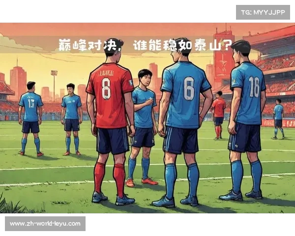 东亚足球巅峰对决亚冠决赛两回合较量见证历史传奇 东亚足球巅峰对决亚冠决赛两回合较量见证历史传奇